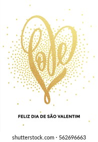 Premium gold heart Valentine love Portuguese lettering text on vector golden sequins pattern for luxury white card.