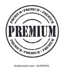 Premium grunge rubber stamp on white background , vector illustration