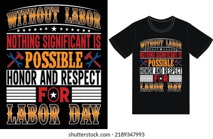  premium Labor day  T shirt Design