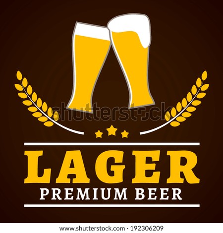 Premium lager beer glasses with foam and wheat ear poster vector illustration