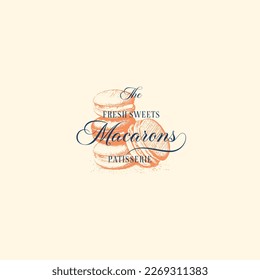 Premium Macarons Sweets. Confectionary Abstract Sign, Symbol or Logo Template. Hand Drawn Cakes and Typography in a Frame Badge. Local Bakery Vector Emblem Concept. Isolated.