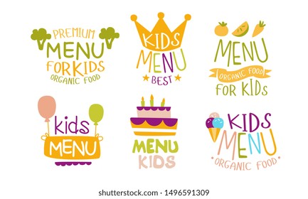Premium Menu for Kids Labels Set, Organic Food for Children Hand Drawn Vector Illustration