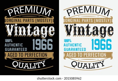 PREMIUM ORIGINAL PARTS MOSTLY VINTAGE T-SHIRT DESIGN