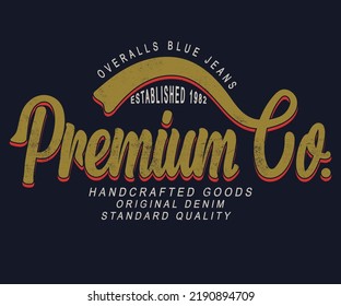 Premium overall blue jeans vintage style tee print design