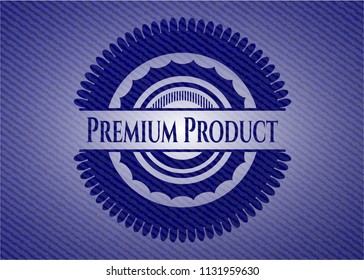 Premium Product with jean texture
