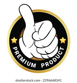 Premium-Produktqualitätssiegel mit "Thumbs Up"