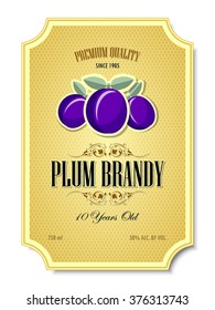 Premium Quality 10 Years Old Plum Brandy Distillate Label On White Background