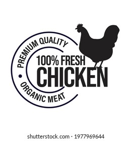 premium quality, 100% fresh chicken meat. vector logo