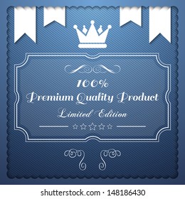 Premium Quality