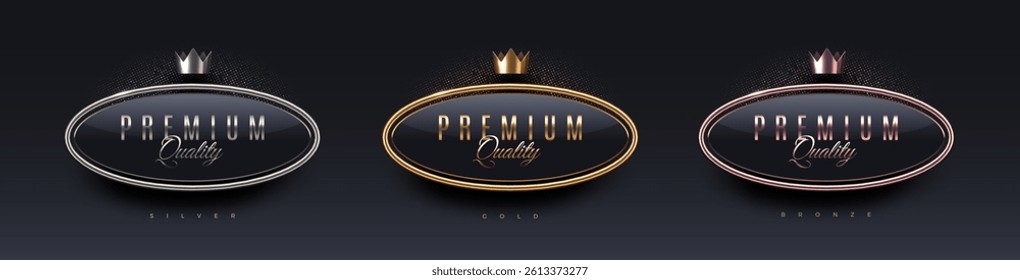 Premium quality 3d sign with metal frame and crown. Gold, silver and bronze metallic luxury premium quality sign on black background. Vector set.