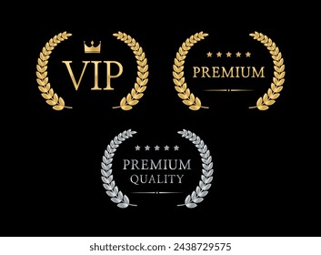 Premium quality badge or label. Golden laurel wreath. award, achievement. Award emblems. Vip luxury style. Vector illustration