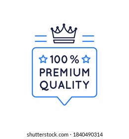 Premium Quality badge, label. Guarantee sticker, label with crown. Premium quality badge for social media, web design, product design. Vector illustration