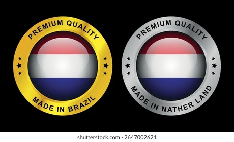 premium quality badges with netherlands flag in gold and silver round label design for product origin marking	