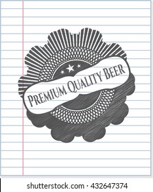 Premium Quality Beer pencil effect
