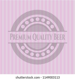 Premium Quality Beer retro pink emblem