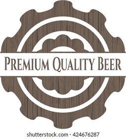 Premium Quality Beer retro style wooden emblem