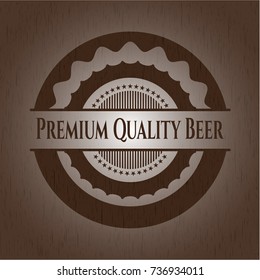 Premium Quality Beer vintage wooden emblem