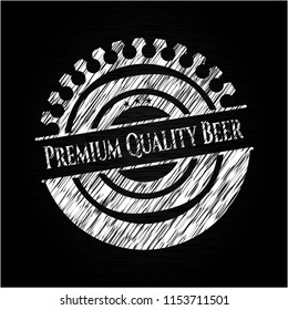 Premium Quality Beer written on a blackboard