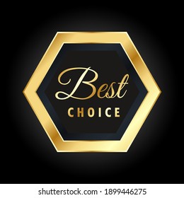 Premium Quality Best Choice Golden Badge Isolated Vector