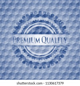 Premium Quality blue emblem or badge with geometric pattern background.