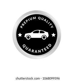 Premium quality car badge with car icon placed on white background