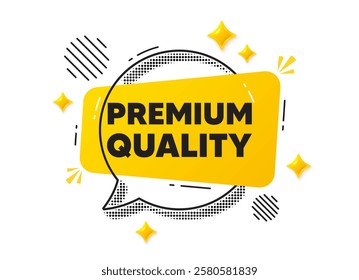 Premium quality chat speech bubble. Social media concept. Premium quality tag. High product sign. Top offer symbol. Yellow chat message. Offer speech bubble. Glare 3d stars. Vector