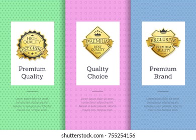 Premium quality choice brand set of posters with golden labels, certificate stamps isolated on abstract backgrounds vector guarantee stickers