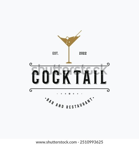 Premium quality cocktail alcohol drink logo in vintage style. Logo for bar, restaurant, pub, business, badge.