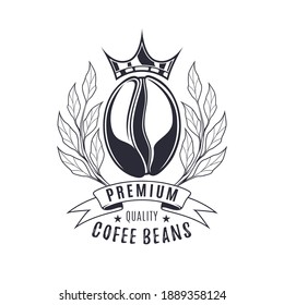 Premium quality coffee beans logo design template isolated on white background. Coffee bean with crown, ribbon and leaf wreath. Vector illustration.