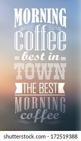 Premium quality coffee collection typography on blur background