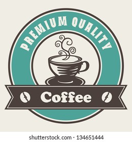 Premium quality coffee label