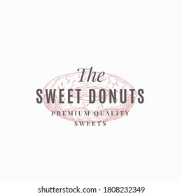 Premium Quality Confectionary Abstract Sign, Symbol or Logo Template. Hand Drawn Donut and Typography. Local Bakery Vector Emblem Concept. Isolated.