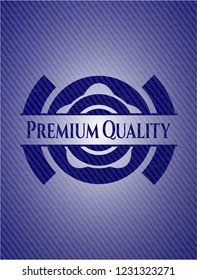 Premium Quality with denim texture