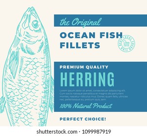 Premium Quality Fish Fillets. Abstract Vector Fish Packaging Design or Label. Modern Typography and Hand Drawn Herring Silhouette Background Layout.