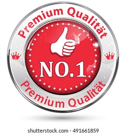 Premium Quality (German Language: Premium Qualitat), Number one - business icon for retail industry
