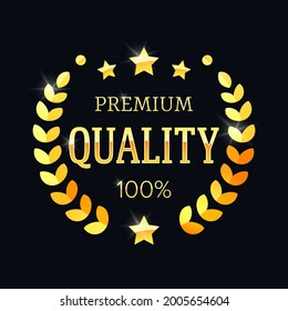 Premium quality golden label with a laurel wreath. Vector illustration eps 10