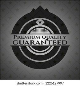 Premium Quality Guaranteed black badge