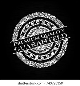 Premium Quality Guaranteed chalkboard emblem on black board