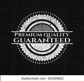 Premium Quality Guaranteed with chalkboard texture