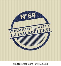Premium Quality Guaranteed grunge seal
