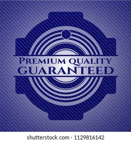 Premium Quality Guaranteed with jean texture