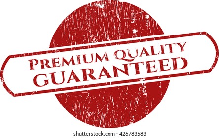 Premium Quality Guaranteed rubber seal with grunge texture