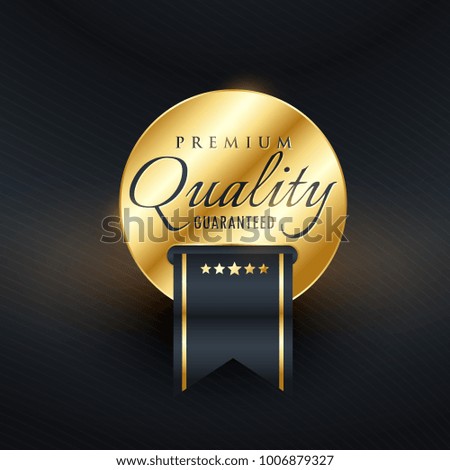 premium quality guarentee golden label design