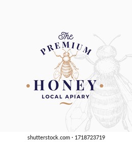 Premium Quality Honey Sign, Symbol or Logo Template. Hand Drawn Sketch Bee and Retro Typography. Local Apiary Vintage Emblem with Background. Isolated.