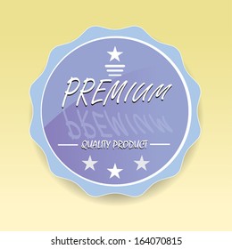 Premium quality label 