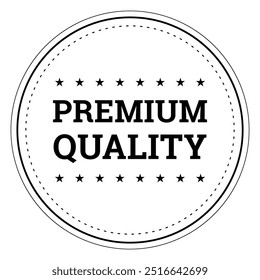 Premium Quality label, black and white Sticker. genuine original premium quality product guarantee for packaging design element or shopping website vector design isolated on withe background