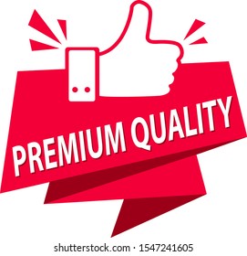 Premium Quality Label. Quality guarantee stamp. Thumb up quality stamp.