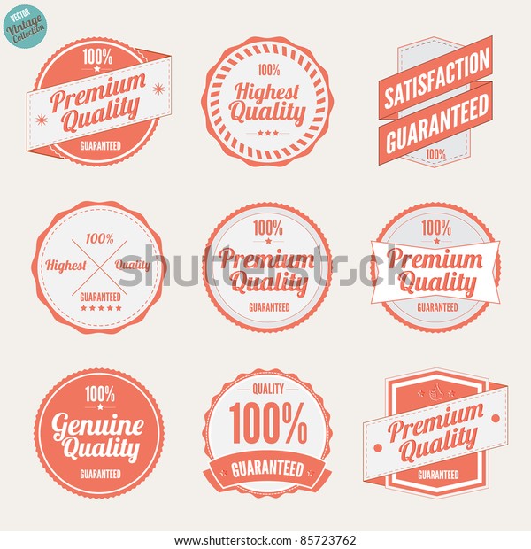Premium Quality Labels Satisfaction Guaranteed Badges Stock Vector ...