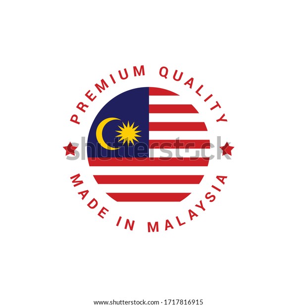 Premium Quality Made Malaysia 100 Original Stock Vector Royalty Free 1717816915