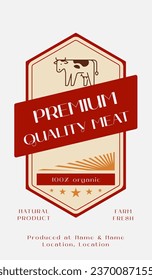 Premium Quality Meat Label. Abstract Vector Packaging Design or Label. Modern Typography.